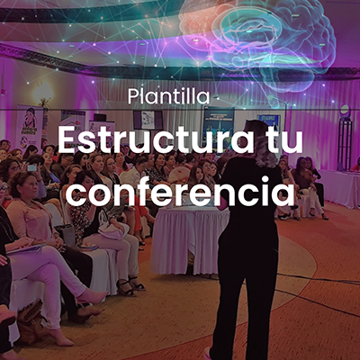 Plantilla para estructurar tu conferencia